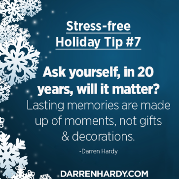 Stress Free Holiday Tip